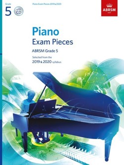 Piano Exam Pieces 2019 & 2020, ABRSM Grade 5, with CD