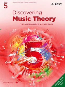 Discovering Music Theory, The ABRSM Grade 5 Answer Book