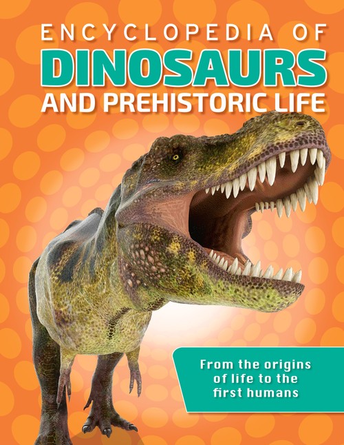 Encyclopedia of Dinosaurs and Prehistoric Life