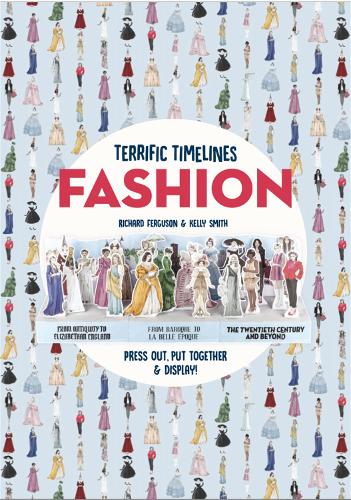 Terrific Timelines: Fashion