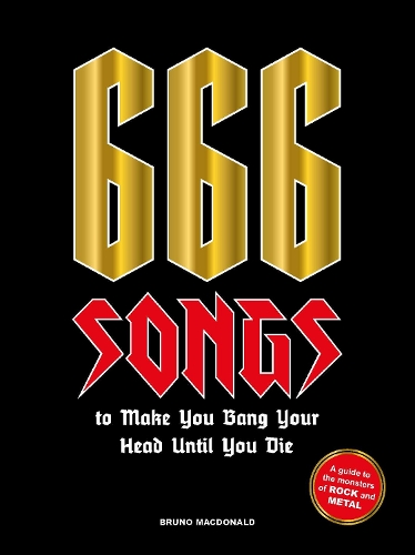 666 Songs to Make You Bang Your Head Until You Die