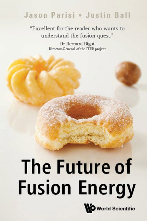 The Future Of Fusion Energy, The