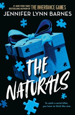A NATURALS Novel: The Naturals, Book 1