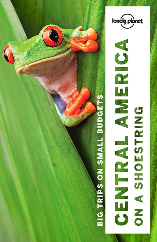 Lonely Planet Central America on a shoestring
