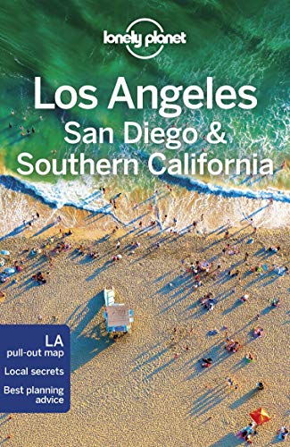 Lonely Planet Los Angeles, San Diego & Southern California