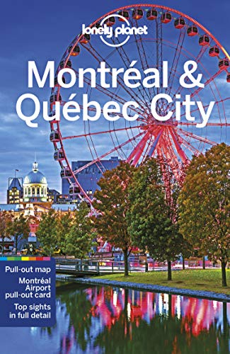 Lonely Planet Montreal & Quebec City