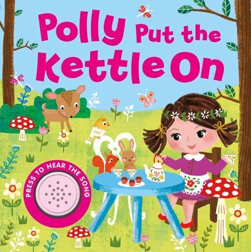 Polly Put the Kettle On