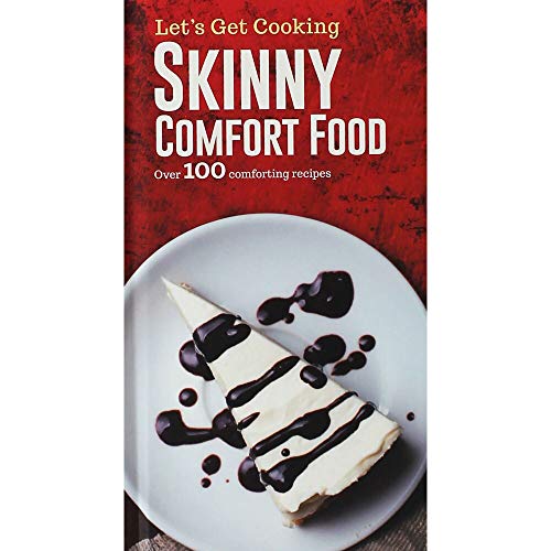 Skinny Comfort Food