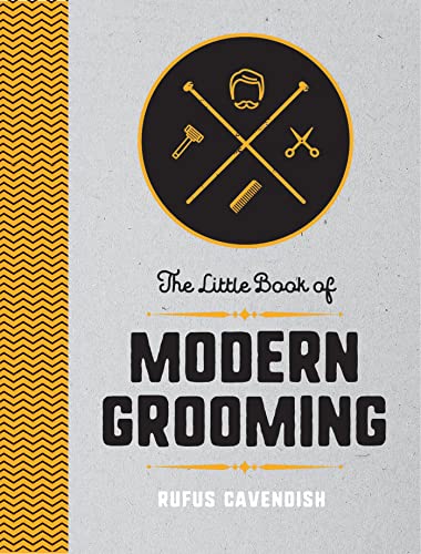 The Little Book of Modern Grooming