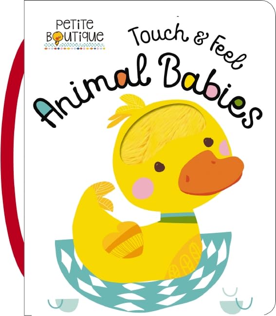 Touch and Feel Animal Babies (Petite Boutique)