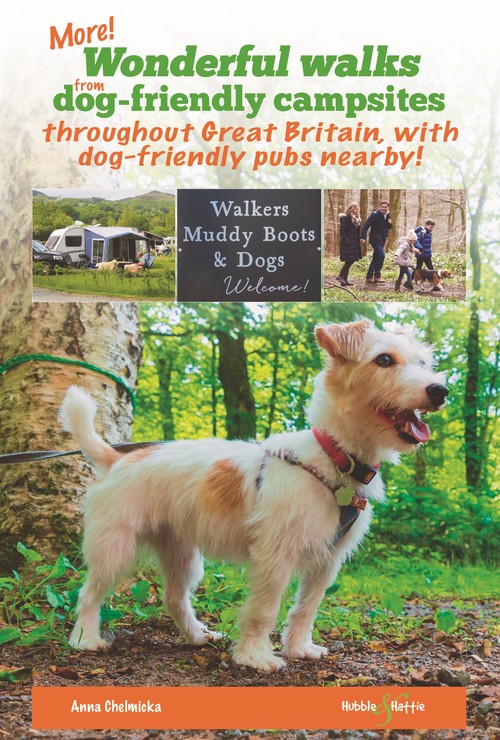 More Wonderful Walks from Dog-Friendly Campsites Throughout Great Britain ...