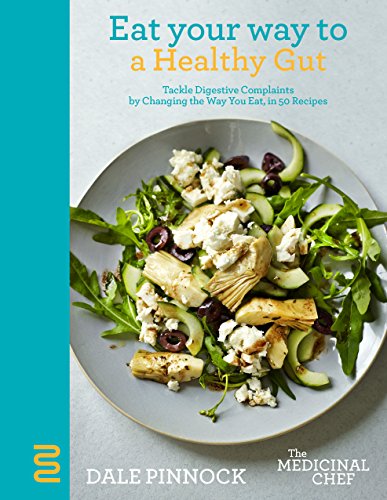 Eat Your Way to a Healthy Gut