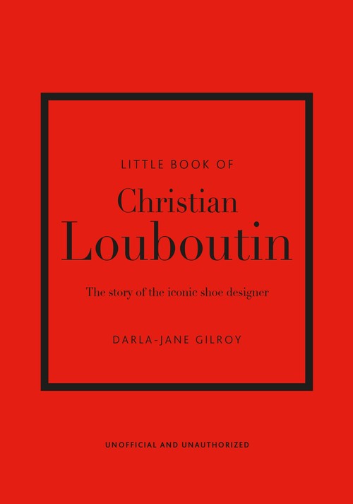 Little Book of Christian Louboutin