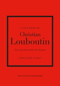Little Book of Christian Louboutin