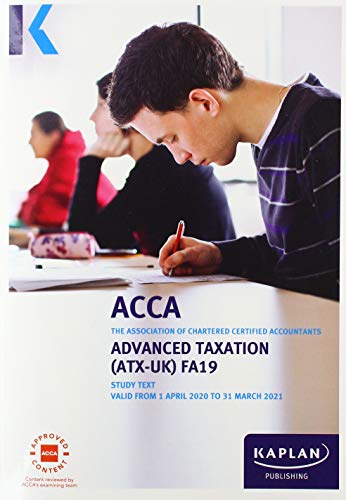 ADVANCED TAXATION (ATX - UK) - STUDY TEXT