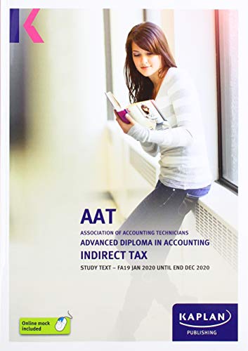 INDIRECT TAX (FA19) - STUDY TEXT