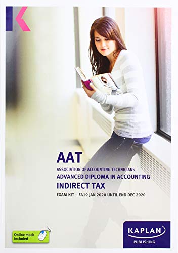 INDIRECT TAX (FA19) - EXAM KIT