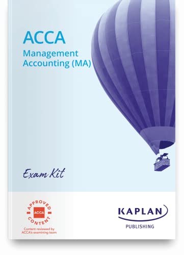 MANAGEMENT ACCOUNTING (MA) - EXAM KIT