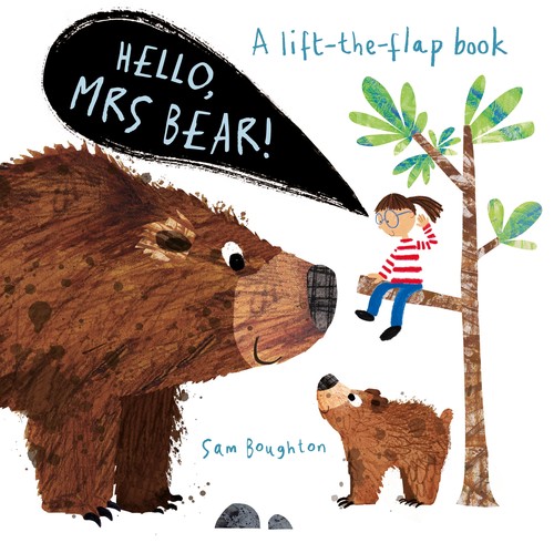 Hello, Mrs Bear!