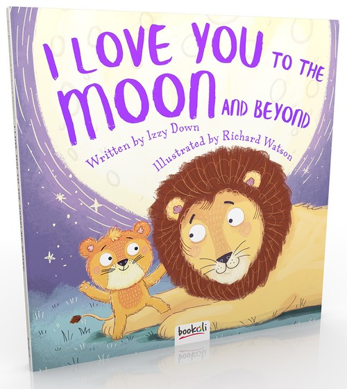 I Love You to the Moon and Beyond