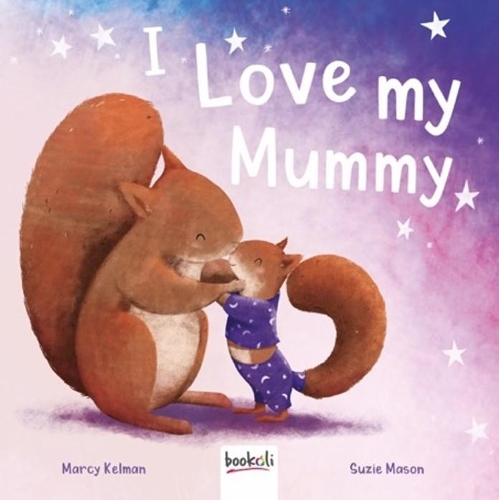 I Love My Mummy