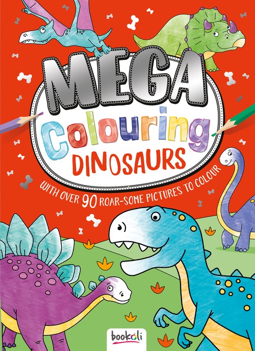 Mega Colouring Dinosaurs