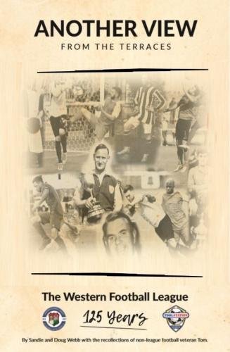 Another View from the Terrace 125 Years of the Western Football League