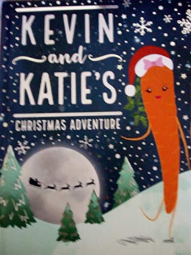 Kevin and Katie's Christmas Adventure