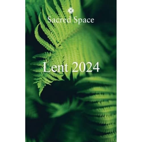 Sacred Space for Lent 2024