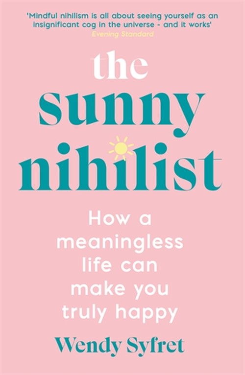 The Sunny Nihilist