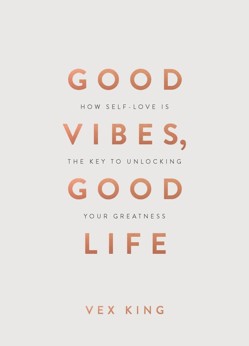 Good Vibes, Good Life (Gift Edition)