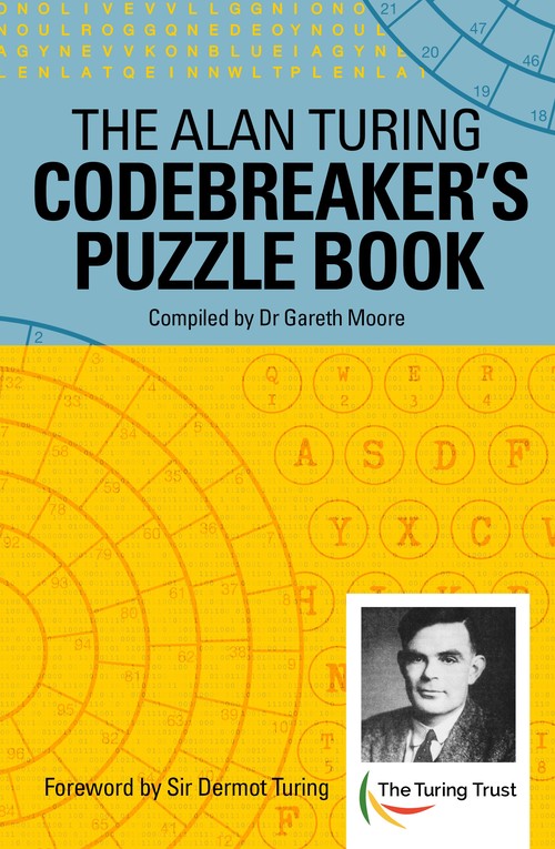 The Alan Turing Codebreaker's Puzzle Book