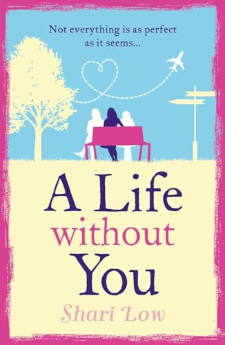 A Life Without You