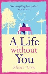 A Life Without You
