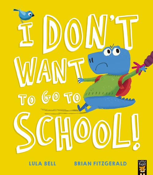 I Dont Want to Go to School!