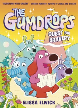 The Gumdrops: Quest for Bravery