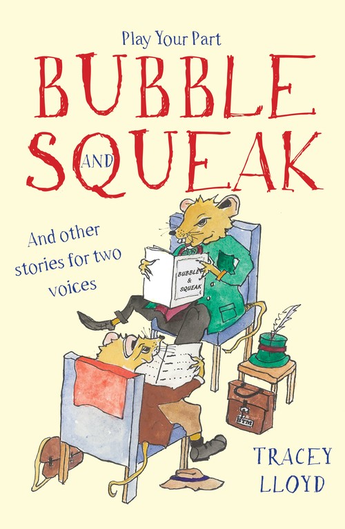 Bubble and Squeak - and Other Stories for Two Voices