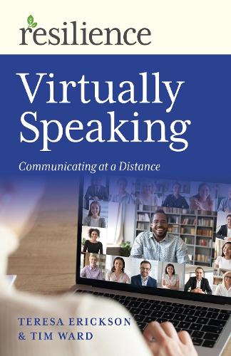 Resilience: Virtually Speaking