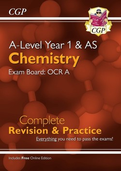 A-Level Chemistry: OCR A Year 1 & AS Complete Revision & Practice with Online Edition
