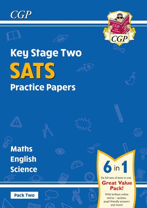 KS2 Complete Year 6 SATS Practice Papers Pack 2: Science, Maths & English (for the 2027 tests)