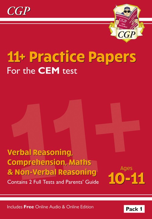 11+ CEM Practice Papers: Ages 10-11 - Pack 1 (with Parents' Guide & Online Edition)