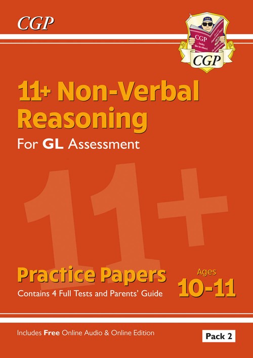 11+ GL Non-Verbal Reasoning Practice Papers: Ages 10-11 Pack 2 (inc Parents' Guide & Online Ed)