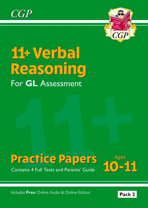 11+ GL Verbal Reasoning Practice Papers: Ages 10-11 - Pack 2 (with Parents' Guide & Online Ed)