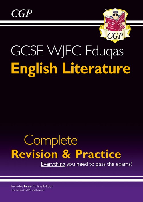 GCSE English Literature WJEC Eduqas Complete Revision & Practice (with Online Edition)