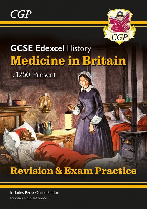 New GCSE History Edexcel Revision & Exam Practice - Medicine in Britain, c1250-Present