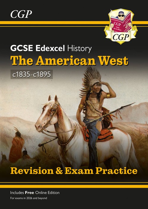 New GCSE History Edexcel Revision & Exam Practice - The American West, c1835-1895