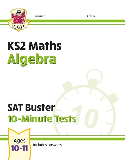 KS2 Maths SAT Buster 10-Minute Tests - Algebra (for the 2027 tests)