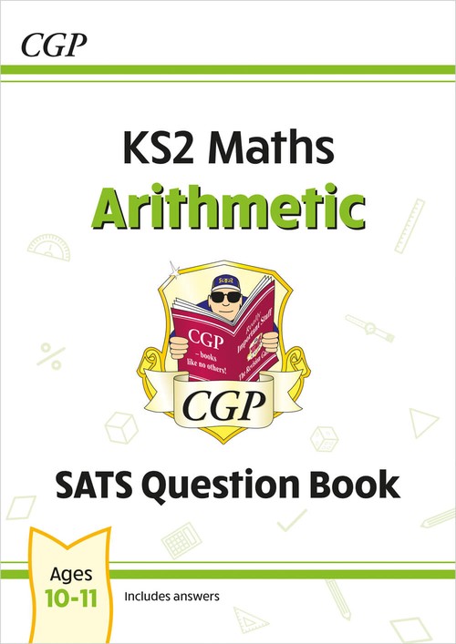 KS2 Maths Year 6 SATS Question Book: Arithmetic (for the 2027 tests)