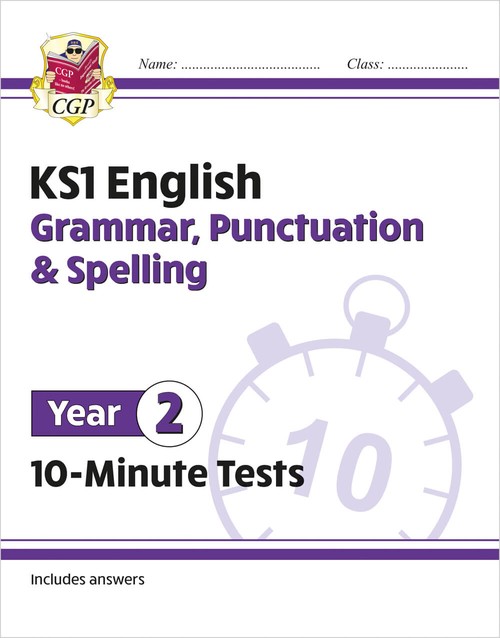 KS1 Year 2 English 10-Minute Tests: Grammar, Punctuation & Spelling