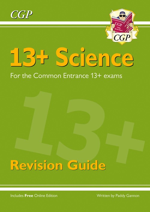 13+ Science Revision Guide for the Common Entrance Exams